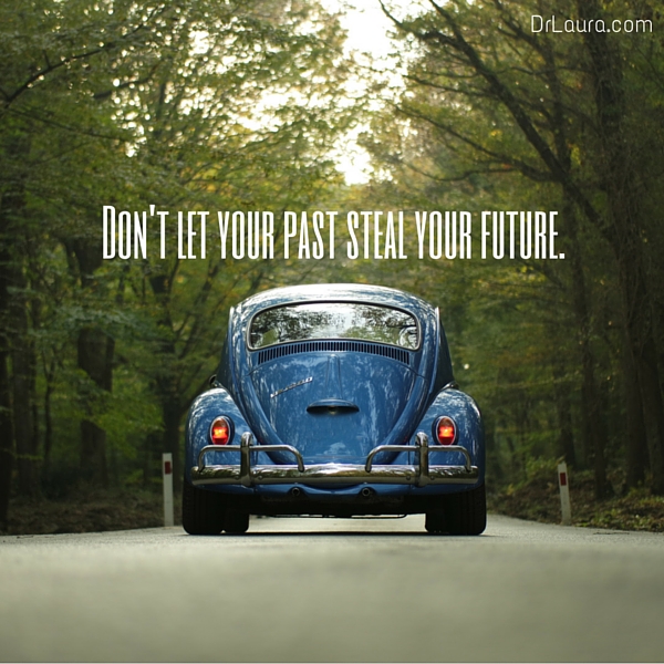 How to Stop Letting the Past Dictate Today