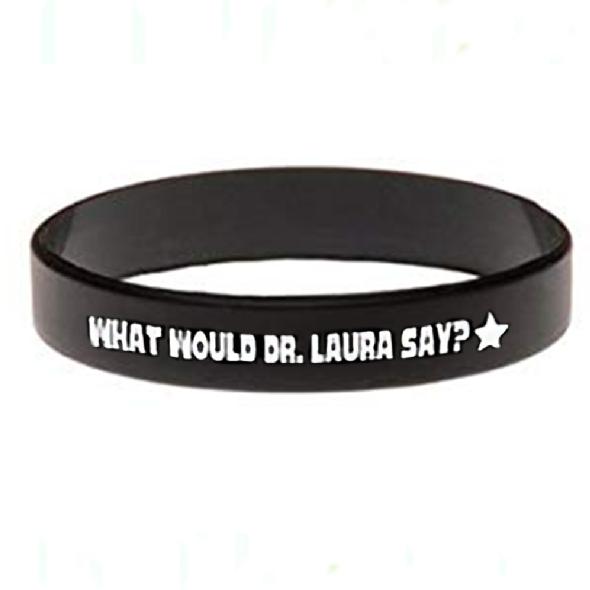 ZZ - TEMPLATE - KEEP - Dr. Laura Bracelet - FREE PREMIUM for Dr. Laura Family Members! image 1